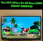 UNBELIEVABLE DISCOUNT SALES SONY SMART 4k ANDROID LED TV LOWEST COST