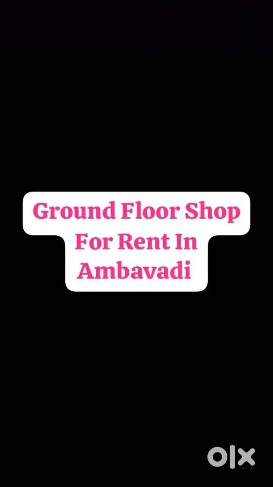 Fast Food Cafe Purpose Ground Shop For Rent In Ambavadi