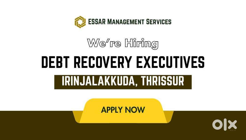 DEBT COLLECTION OFFICERS – IRINJALAKKUDA, THRISSUR