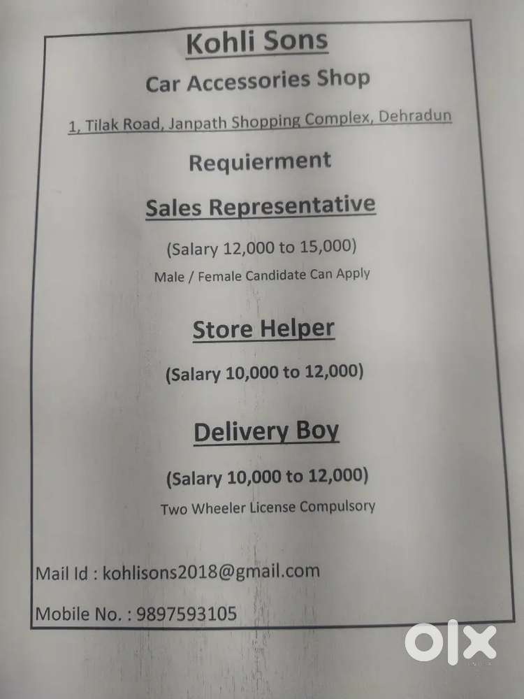 Required Sales Representative, Store Helper,Delivery Boy at Kohli Sons