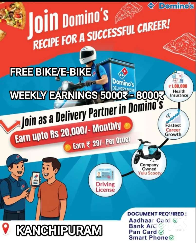DOMINOS KANCHIPURAM PIZZA DELIVERY FREE BIKE/PETROL &WEEKLY SALARY+INC