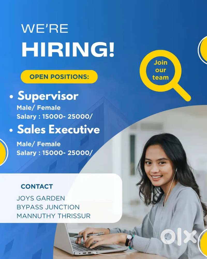 Wanted a Supervisor & Salesman
