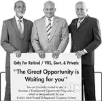 WE ARE LOOKING FOR RETIRED GOVT EMPLOYEES AS FINANACIAL ADVISOR