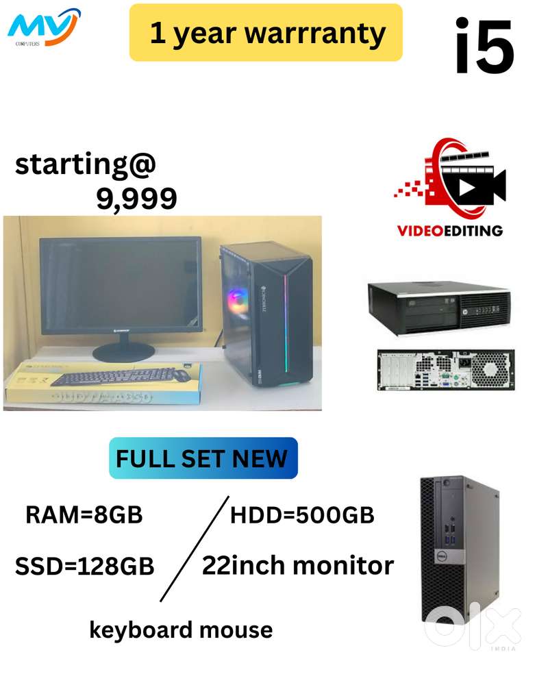 CPU - i5 Process  Monitor 22inch  Keyboard Mouse  2GB Graphics