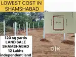 120.Sq.Yards- LAND SALE SHAMISHABAD INDEPENDENT LAND