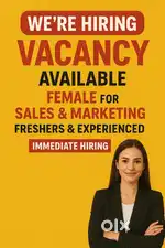 Need female staff for sales & marketing