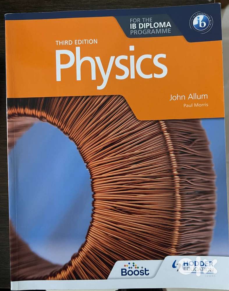 USED - Physics IB Diploma 3rd Edition John Alum