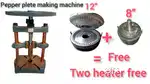 Pepper plete making machine
