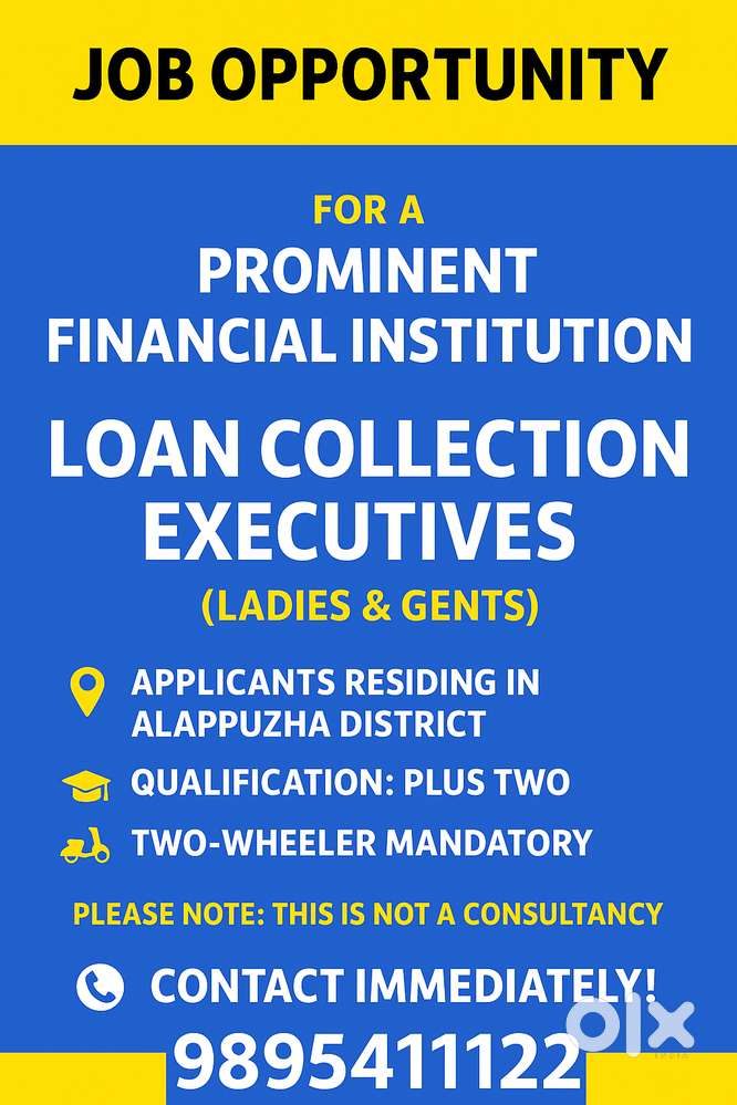 WANTED LOAN COLLECTION EXECUTIVES