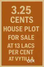 3.25cents- Residential Land For Sale @ Vytilla