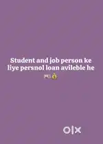 Student and job person ke liye persnol loan avileble he