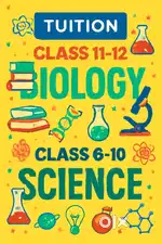 Tuition for Biology class 11-12