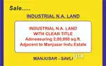 2lakh ft NA land,nr.manjusar gidc