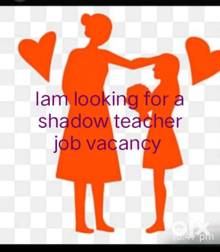 Searching for a shadow teacher vacancy
