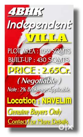 EXCLUSIVE 4 BHK VILLA IN NAVELIM FOR SALE .