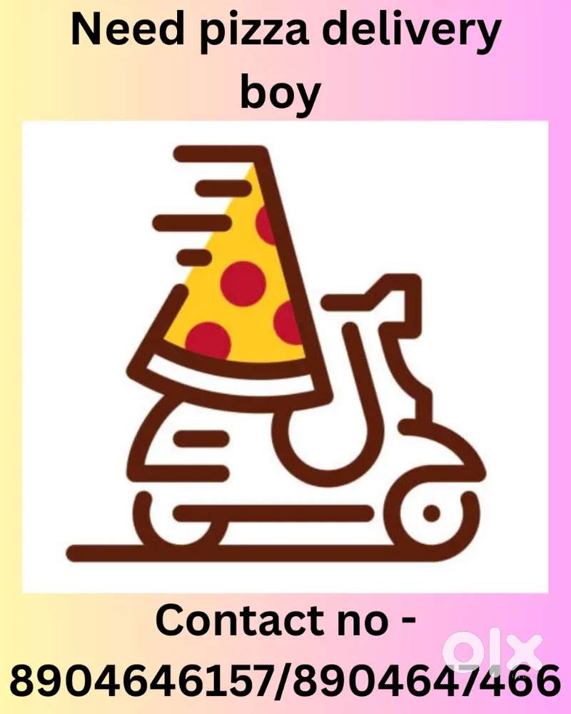 We are looking for pizza food delivery person ⁷⁰