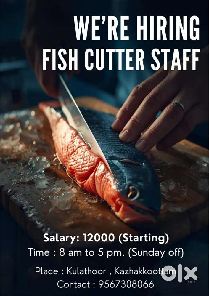 Experienced Fish Cleaning & Cutting staff wanted