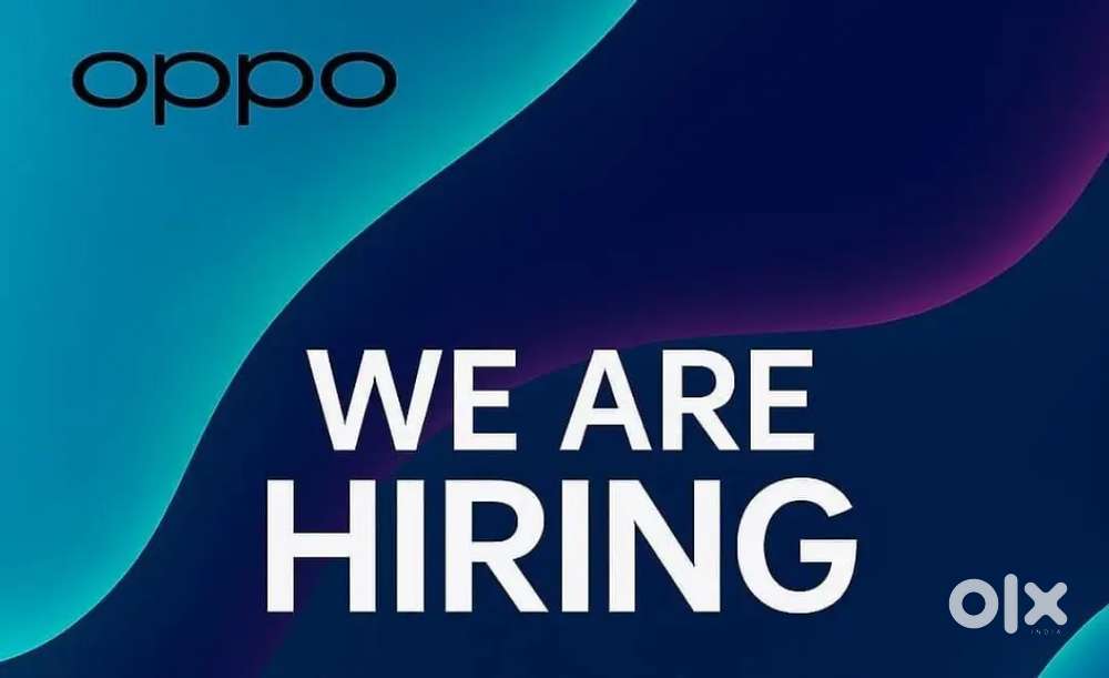Required oppo company direct sales staff.