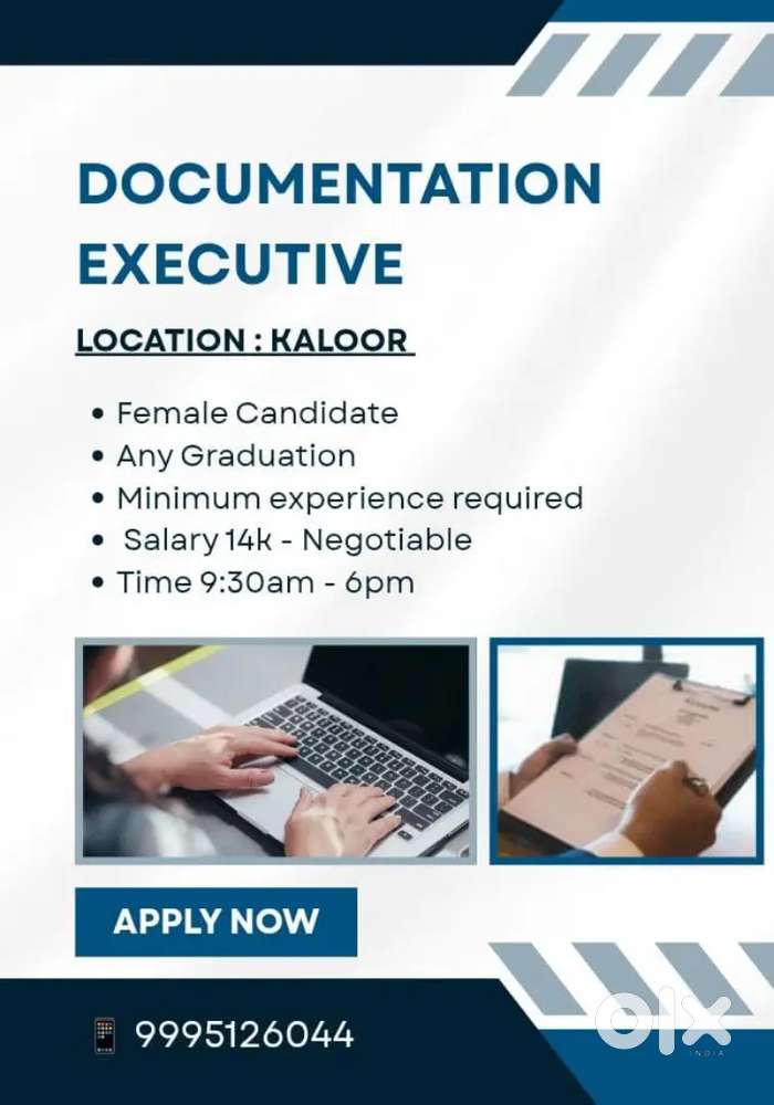 Hiring - Office staff / Documentation Executive