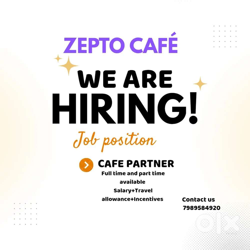 CAFE PARTNER ( ZEPTO CAFE).  URGENT REQUIREMENT and immediate joining.