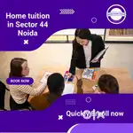 Home tutor in Sector 44 Noida