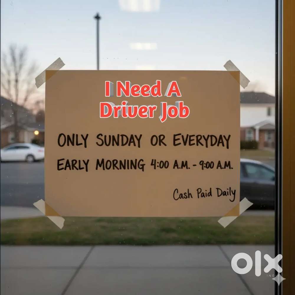 I Need A Driver Job

ONLY SUNDAY OR EVERYDAY
 Early Morning