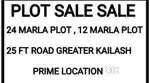 12 MARLA PLOT FOR SALE AT GREATER KAILASH