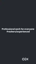 We have all company related jobs(helpers)