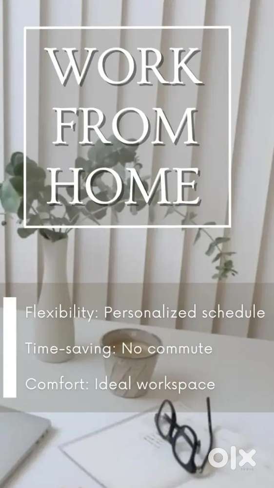 WORK FROM HOME OPPORTUNITY