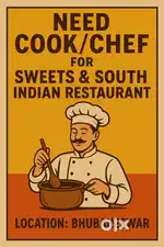 Need Cook / Chefs for sweet shop