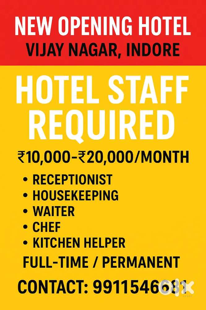 NEW HOTEL OPENING – Staff Wanted  Indore (Vijay Nagar)
