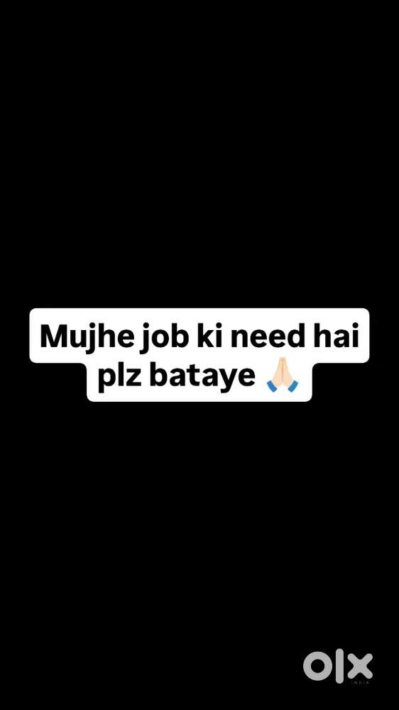 Job ki need hai indore me
