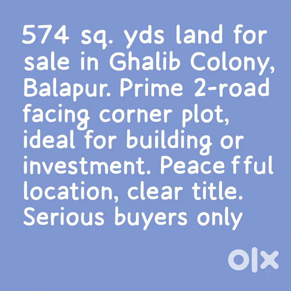 2 Roads Facing - 574 Square Yards for SALE in Ghalib Colony, Balapur