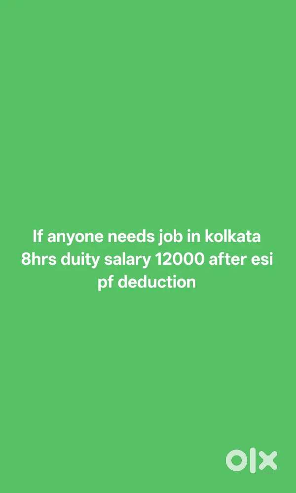 8 hrs job security guard at kolkata after deduction esi pf