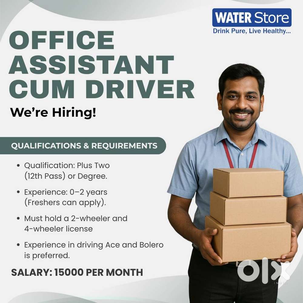 Job Title: Office Assistant cum Driver