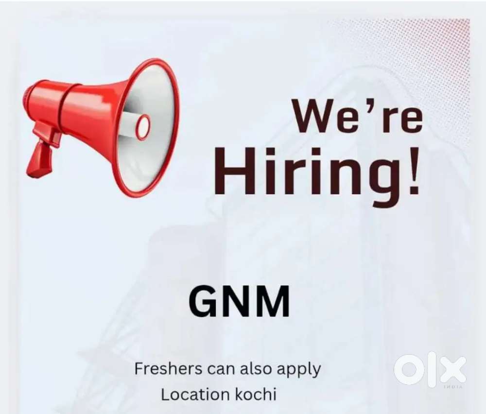 GNM ( Freshers can apply)