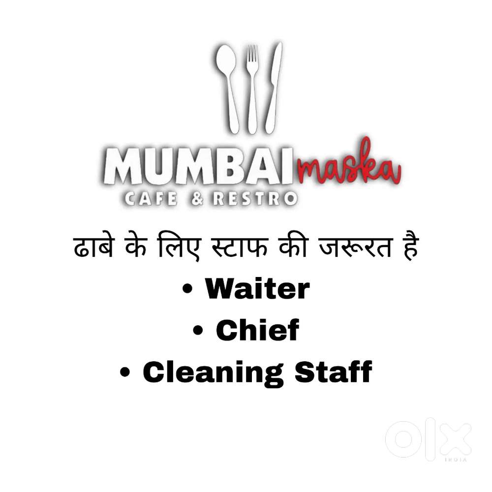 Chief, Waiter, Cleaning Staff