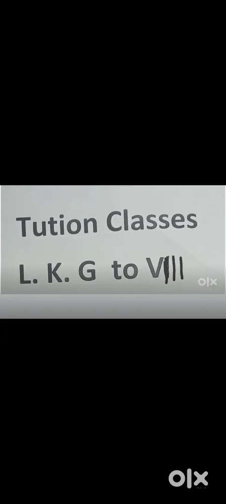 Tuition Classes  L. K. G. To VIII