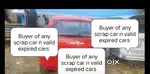 We buy all scrap car n Damage cars n valid expired cars