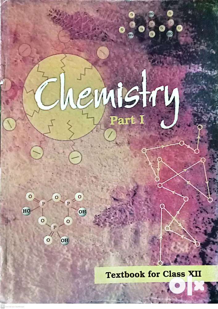 Class 12: NCERT (CHEMISTRY) Text- Part 1