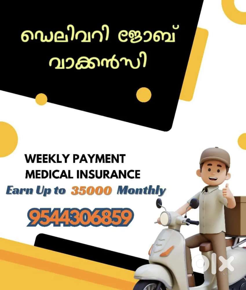 Job Vacancy Kanchikkod ,Delivery Job, Weekly Payout