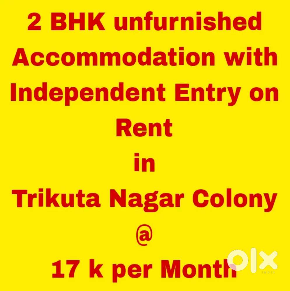 2 BHK Accommodation with Independent Entry in Trikuta Nagar.