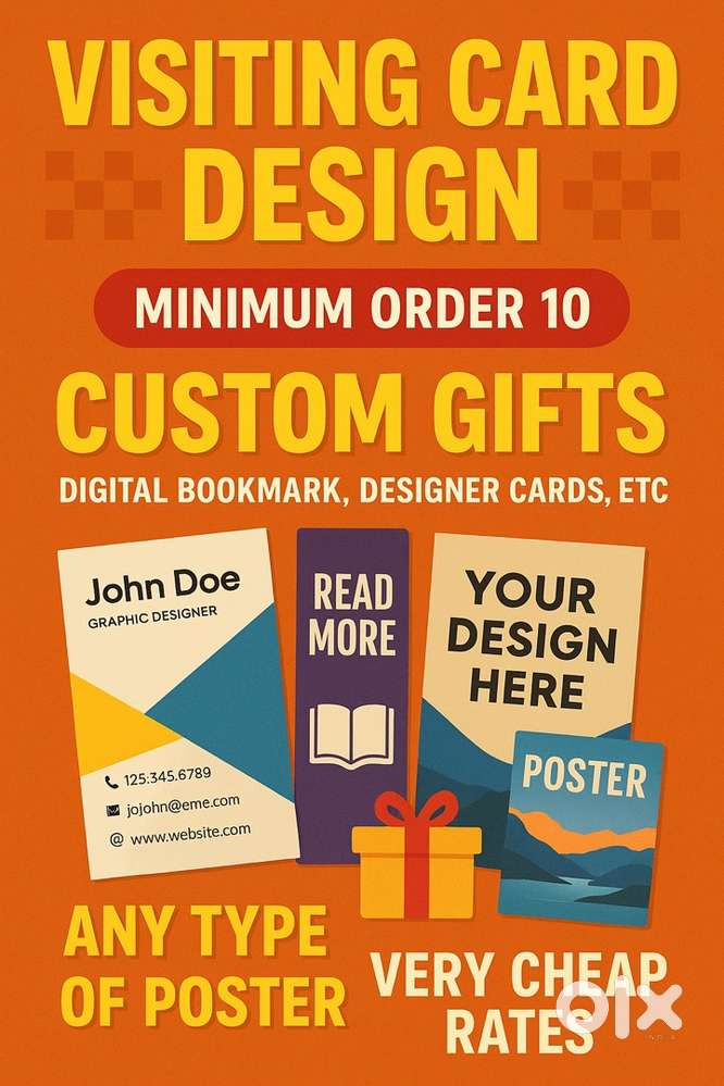 Any type of custom visiting card , gifts . Poster etc