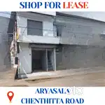 Shop For LEASE | Aryasala near Thampanoor and Chalai