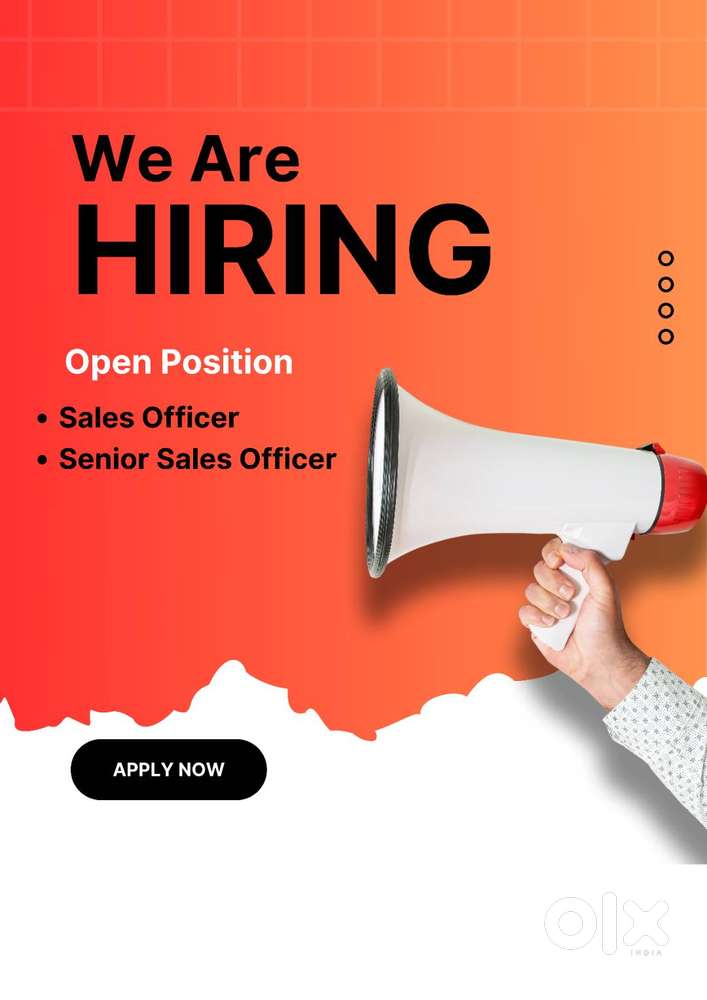 NEED SALES OFFICERS