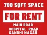 700 Sqft space for rent in Gandhi Nagar