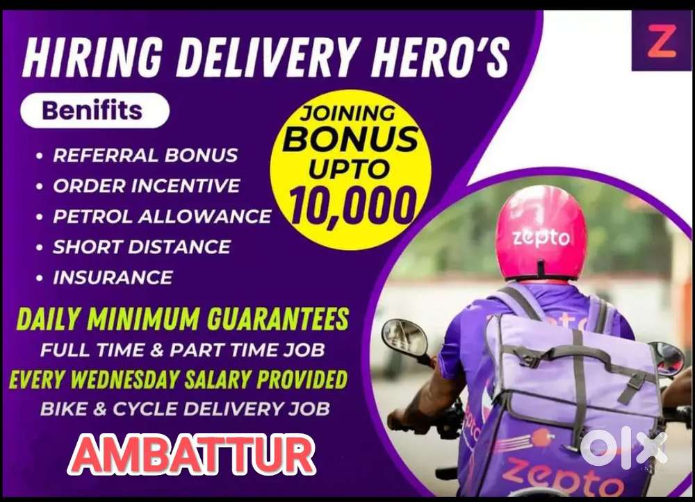ZEPTO ATHIPET AMBATTUR FLEXIBLE SLOT-TIME 4500₹ FULL-TIME 11250₹/WEEK