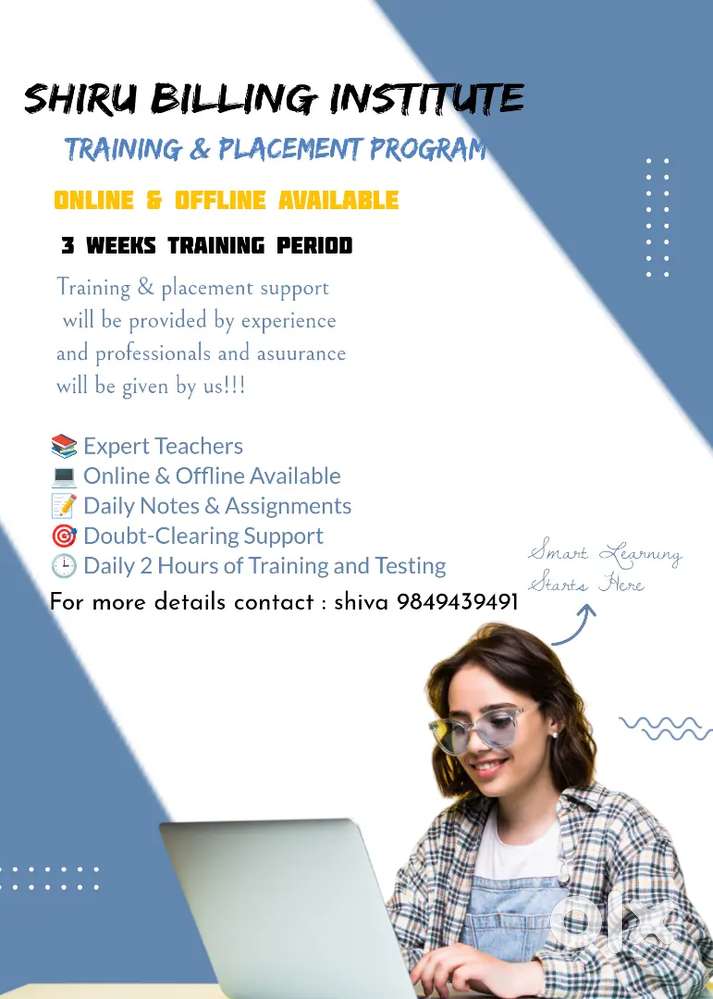Training and placement will be provided