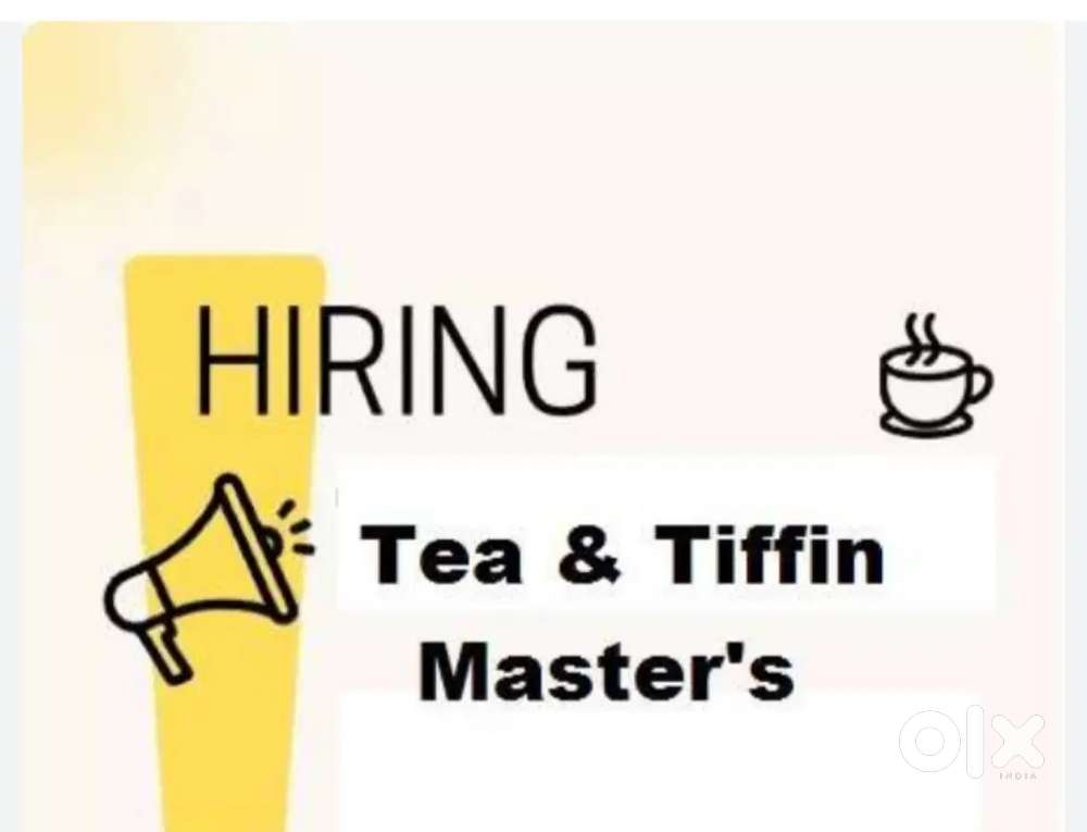 Wanted Tea and tiffen Master for part time