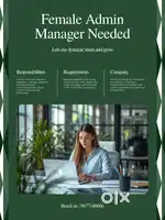 Hi. We are looking for Female admin manager / Receiptionist.